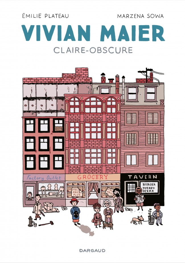 Vivian Maier - Claire obscure